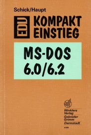 Reihe "EDV-Kompakteinstieg" - MS-DOS 6.0/6.2